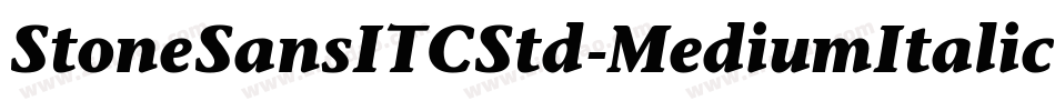 StoneSansITCStd-MediumItalic字体转换