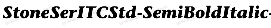 StoneSerITCStd-SemiBoldItalic字体转换