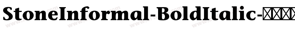 StoneInformal-BoldItalic字体转换