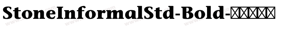 StoneInformalStd-Bold字体转换