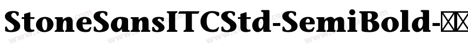 StoneSansITCStd-SemiBold字体转换