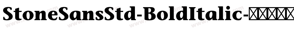 StoneSansStd-BoldItalic字体转换