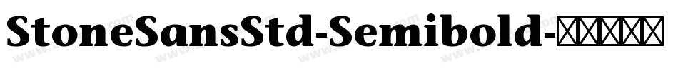 StoneSansStd-Semibold字体转换