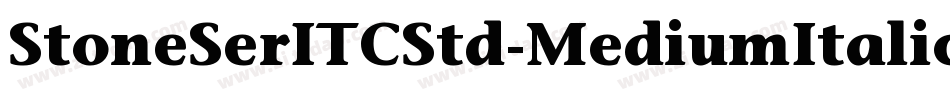 StoneSerITCStd-MediumItalic字体转换