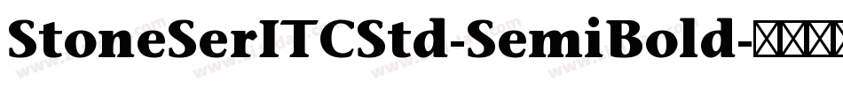StoneSerITCStd-SemiBold字体转换