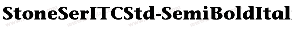 StoneSerITCStd-SemiBoldItalic字体转换