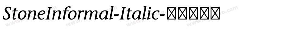 StoneInformal-Italic字体转换
