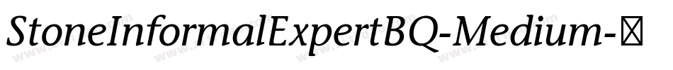 StoneInformalExpertBQ-Medium字体转换