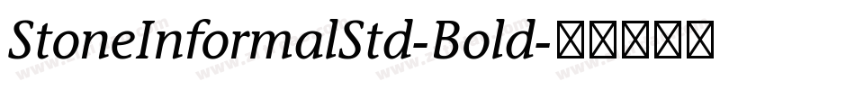 StoneInformalStd-Bold字体转换