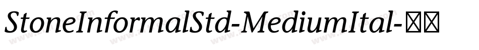 StoneInformalStd-MediumItal字体转换