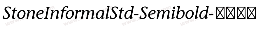 StoneInformalStd-Semibold字体转换