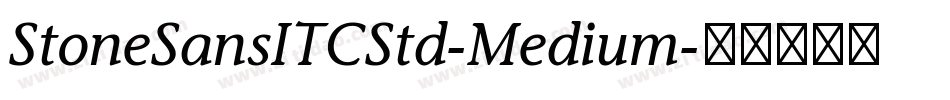 StoneSansITCStd-Medium字体转换