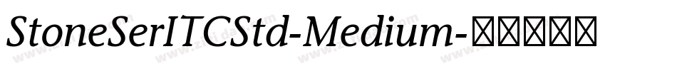 StoneSerITCStd-Medium字体转换