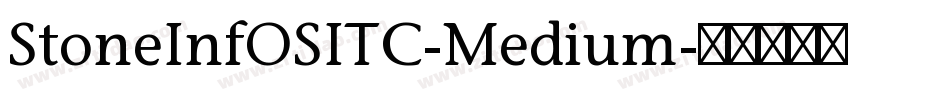 StoneInfOSITC-Medium字体转换