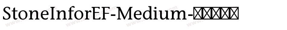 StoneInforEF-Medium字体转换