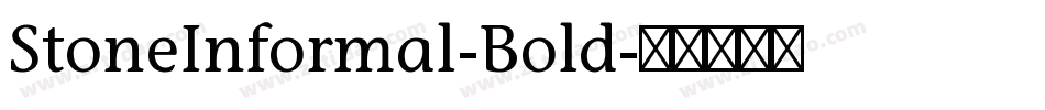 StoneInformal-Bold字体转换