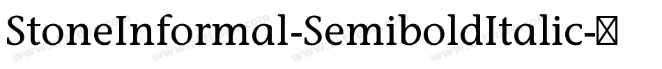 StoneInformal-SemiboldItalic字体转换