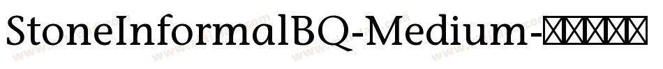 StoneInformalBQ-Medium字体转换