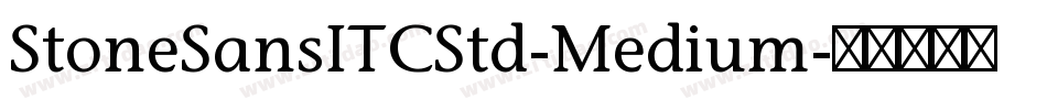 StoneSansITCStd-Medium字体转换