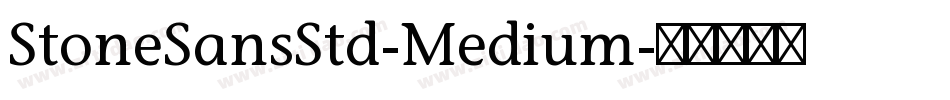 StoneSansStd-Medium字体转换