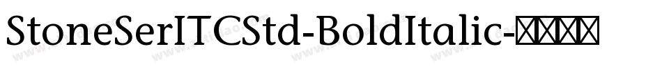 StoneSerITCStd-BoldItalic字体转换