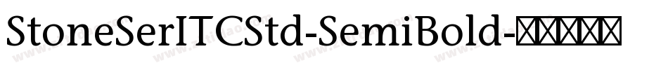 StoneSerITCStd-SemiBold字体转换
