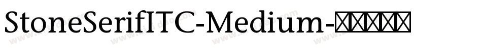 StoneSerifITC-Medium字体转换