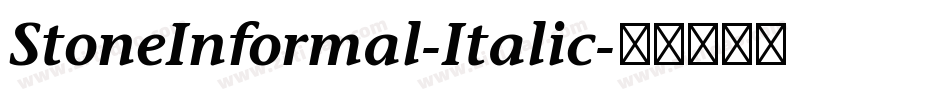 StoneInformal-Italic字体转换