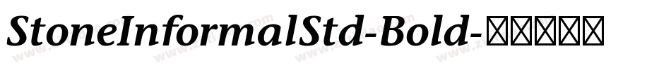 StoneInformalStd-Bold字体转换