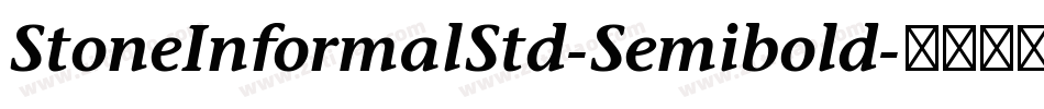 StoneInformalStd-Semibold字体转换