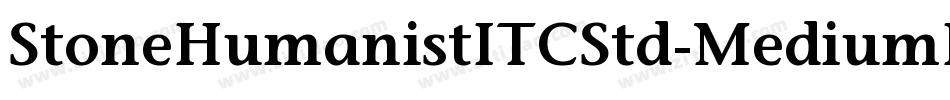 StoneHumanistITCStd-MediumIta字体转换