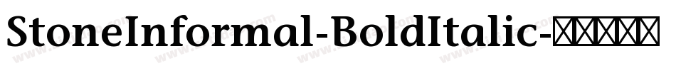 StoneInformal-BoldItalic字体转换