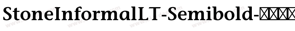 StoneInformalLT-Semibold字体转换