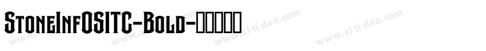 StoneInfOSITC-Bold字体转换