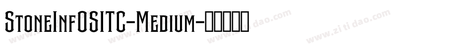 StoneInfOSITC-Medium字体转换