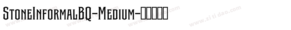 StoneInformalBQ-Medium字体转换