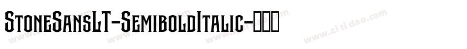StoneSansLT-SemiboldItalic字体转换