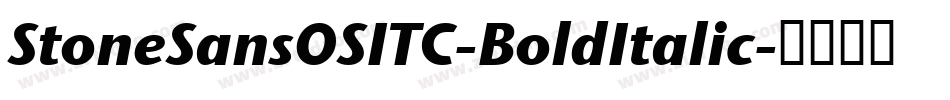 StoneSansOSITC-BoldItalic字体转换