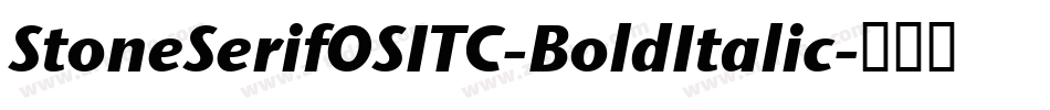 StoneSerifOSITC-BoldItalic字体转换