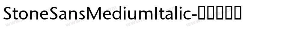 StoneSansMediumItalic字体转换