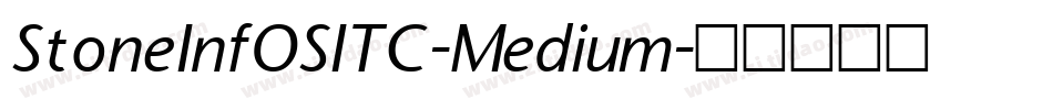 StoneInfOSITC-Medium字体转换