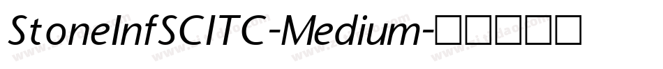 StoneInfSCITC-Medium字体转换