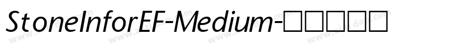 StoneInforEF-Medium字体转换