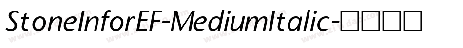 StoneInforEF-MediumItalic字体转换