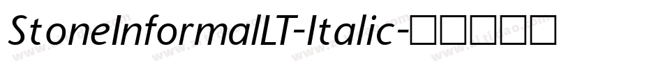 StoneInformalLT-Italic字体转换