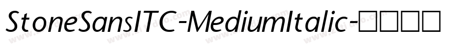 StoneSansITC-MediumItalic字体转换