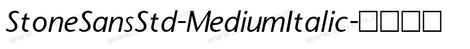 StoneSansStd-MediumItalic字体转换