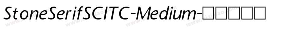 StoneSerifSCITC-Medium字体转换