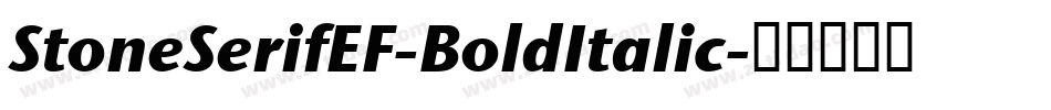 StoneSerifEF-BoldItalic字体转换
