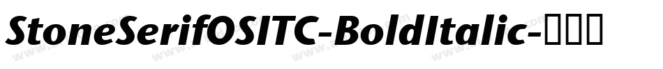 StoneSerifOSITC-BoldItalic字体转换